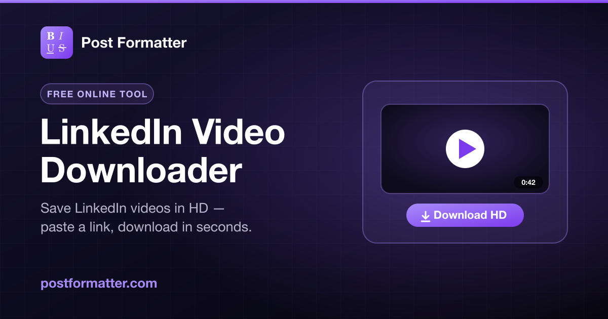 LinkedIn Video Downloader, Free & Fast, No Sign-Up Required